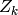 Z_k