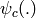 \psi_c(.)