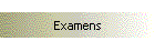 Examens
