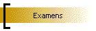 Examens