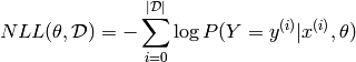 NLL(\theta, \mathcal{D}) = - \sum_{i=0}^{|\mathcal{D}|} \log P(Y=y^{(i)} | x^{(i)}, \theta)