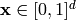 \mathbf{x} \in [0,1]^d