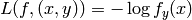 L(f,(x,y)) = - \log f_y(x)