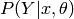 P(Y|x,\theta)