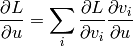 \frac{\partial L}{\partial u} = \sum_i \frac{\partial L}{\partial v_i} \frac{\partial v_i}{\partial u}