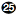 25